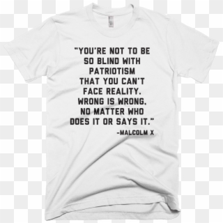 Malcolm X Quote - Geronimo T Shirt, HD Png Download