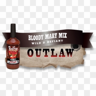 Bloody Mary Mix, You'll Taste How We Kick It Up A Notch - Bottle, HD Png Download