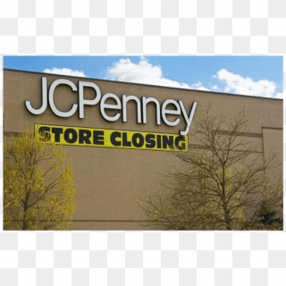 Uh Oh Jc Penney To Close Stores Very Soon - Signage, HD Png Download