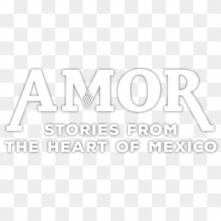Stories From The Heart Of Mexico - Calligraphy, HD Png Download