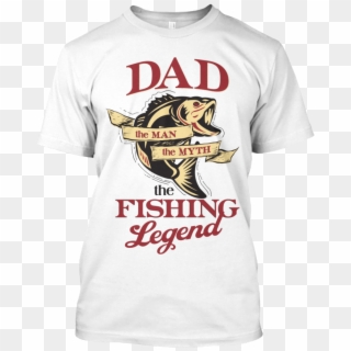 Dad Man Myth The Fishing Legend - Revolver, HD Png Download