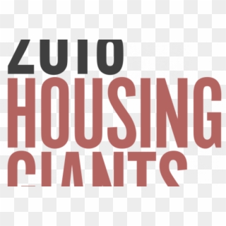 2018 Housing Giants - Poster, HD Png Download