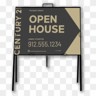 Century 21 A-frame Open House Sign - Sign, HD Png Download