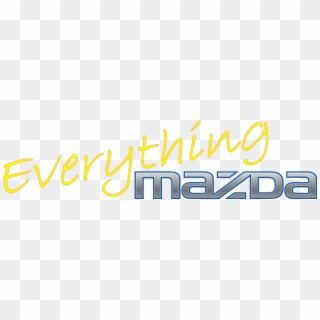 Everything For Your Mazda - Calligraphy, HD Png Download