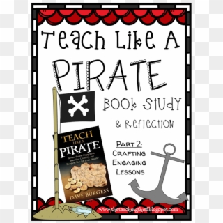 Teach Like A Pirate Book Study {part 2} - Teach Like A Pirate Book Study, HD Png Download