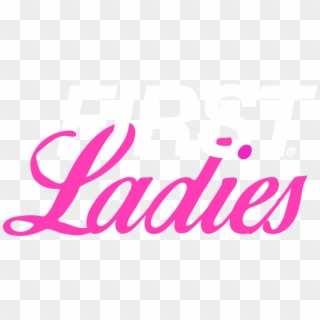First Ladies Logo White - First Ladies, HD Png Download