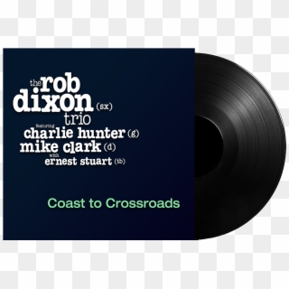 Coast To Crossroads Limited Edition Vinyl Pre-order - Homepro, HD Png Download