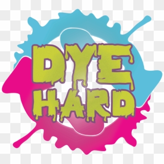 Dye Hard, HD Png Download