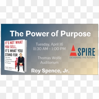 Roy Spence, Keynote Speaker Of Aia Aspire - Poster, HD Png Download