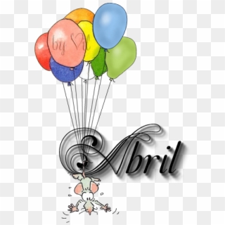 Feliz Cumpleaños Abril, HD Png Download