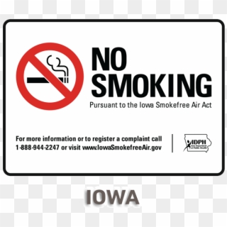 Iowa No Smoking Sign - Sign, HD Png Download