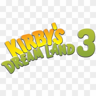 Logo Kirby's Dream Land - Kirby Dream Land 3 Logo, HD Png Download