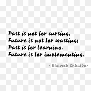 Quotes About Learning From The Past 373509 - Quotes, HD Png Download
