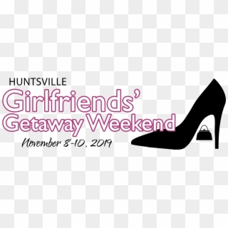 Huntsville's Girlfriends' Getaway Weekend, HD Png Download