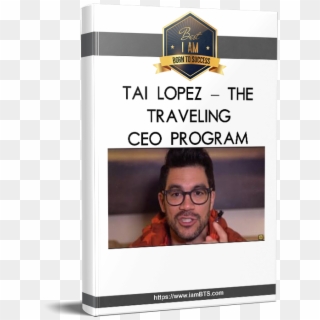Tai Lopez The Traveling Ceo Program - Signage, HD Png Download