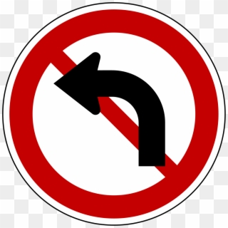 Don T Turn Left, HD Png Download