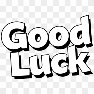 Transparent Good Luck Png - Good Luck Black And White Clipart, Png Download
