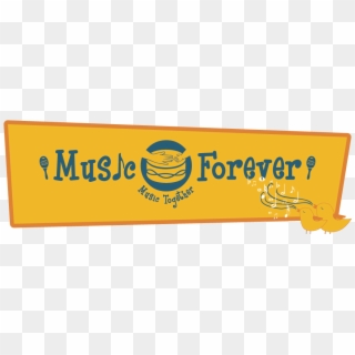 Music Forever Music Together Demo Class Fancy A - Banner, HD Png Download
