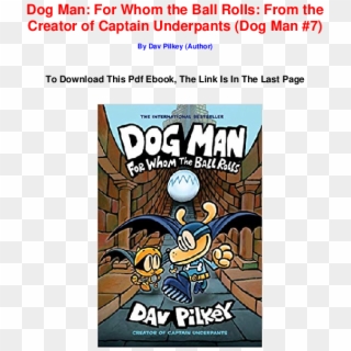 Dog Man For Whom The Ball Rolls, HD Png Download
