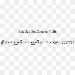 Epic Sax Guy Violin Sheet Music, HD Png Download