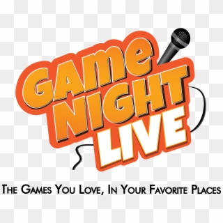 Games Night Live, HD Png Download