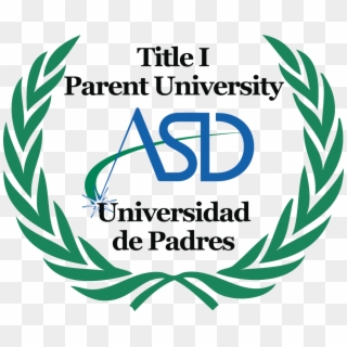 Title I Asd Parent University And Parent Advisory Council - United Nations, HD Png Download