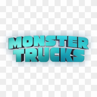 Monster Trucks Is A Cheesy Family Film With Moments - Graphic Design, HD Png Download