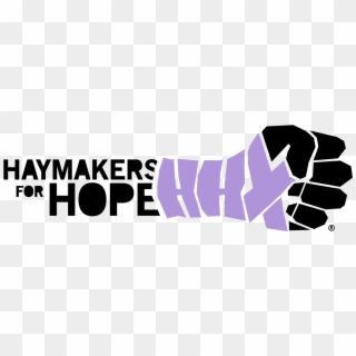Haymakers For Hope - Haymakers For Hope Logo, HD Png Download