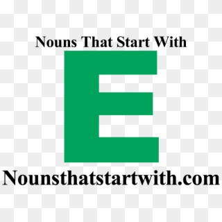 Nouns That Start With E - Poster, HD Png Download