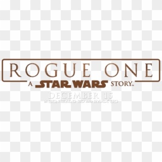 Transparent Imax Png - Star Wars Rogue One Logo Png, Png Download