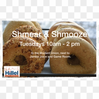 Shmear And Shmooze Every Tuesday, HD Png Download