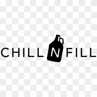 Chill N Fill Logo, HD Png Download
