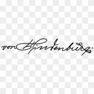 Paul Von Hindenburg Signature, HD Png Download
