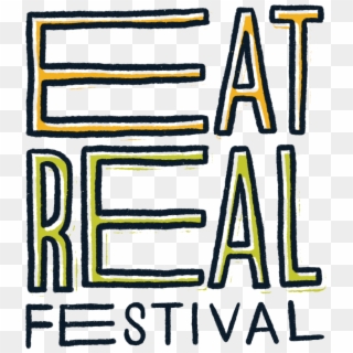 Eatrealfestival Logo Orange Green - Eat Real Festival Oakland, HD Png Download