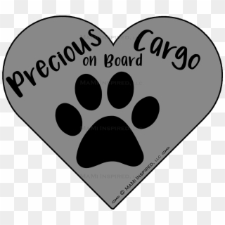 Precious Cargo On Board Dog On Board Paw Print Puppy - Heart, HD Png Download