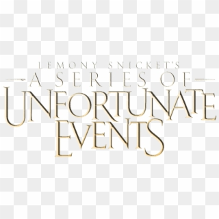 Series Of Unfortunate Events, HD Png Download