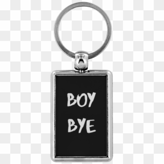 Boy Bye Keychain - Keychain, HD Png Download