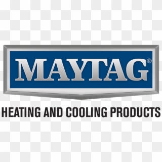 Maytag Heating And Cooling Products - Maytag, HD Png Download