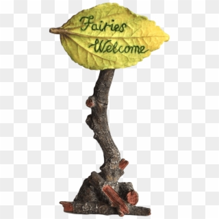 Fairies Welcome - Fairies Welcome Sign, HD Png Download