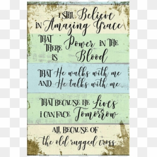 I Still Believe In Amazing Grace - Handwriting, HD Png Download