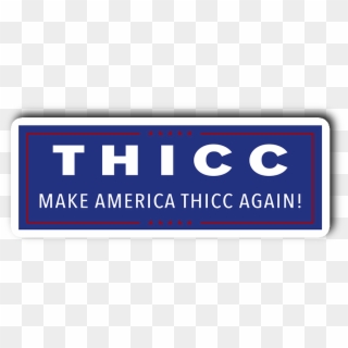 Make America Thicc Again Sticker - Michael Red, HD Png Download