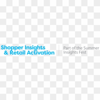 Shopper Insights & Retail Activation 2019, HD Png Download