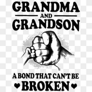 Grandma And Grandson A Bond That Can T Be Broken/ Svg, - Grandma And Grandson A Bond That Can T Be Broken Svg, HD Png Download