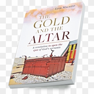 Gold And The Altar Book By Bishop Macedo, HD Png Download