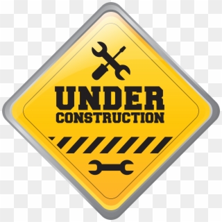 Under Construction Sign Png Clip Art, Transparent Png