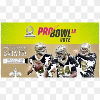 Vote Saints Players Into The Pro Bowl Until Thursday, - Kick American Football, HD Png Download