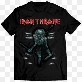 Everything[everything] Iron Maiden Inspired Iron Throne - Shirt, HD Png Download