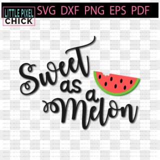 Sweet As A Melon - Watermelon, HD Png Download
