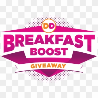 Dunkin Donuts Breakfast Boost Giveaway, HD Png Download