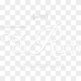 Ask Dr - Ruth - Calligraphy, HD Png Download